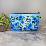 Pouch - Humor Adult, Be Kind Of A Bitch