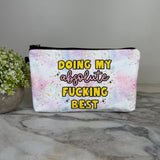 Pouch - Humor Adult, Doing My Fucking Best
