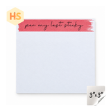 The Sticky Note Collection - Per My Last Sticky