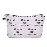 Pouch - Friends, How You Doin? - PREORDER